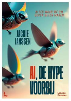 AI, de hype voorbij -  Jackie Janssen (ISBN: 9789401402910)
