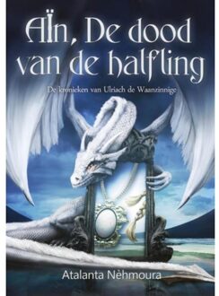 Aïn, de dood van de halfling - Boek Atalanta Nèhmoura (9492337037)