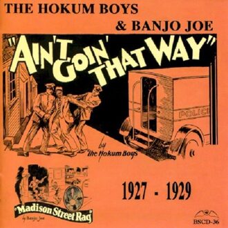 Ain'T Goin' That Way / 1927-1929