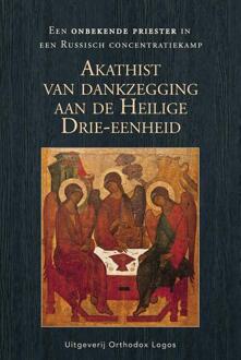 Akathist van dankzegging aan de Heilige Drie-eenheid -   (ISBN: 9781804842546)