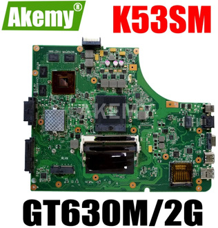 Akmey New K53SM mainboard For ASUS K53SC X53S K53SV K53SJ P53SJ K53S laptop motherboard W/ GT630M/2GB GPU
