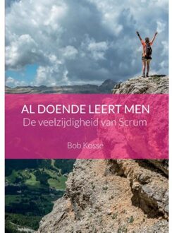 Al doende leert men - Boek Bob Kosse (9492709007)