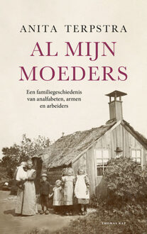 Al mijn moeders -  Anita Terpstra (ISBN: 9789400411128)