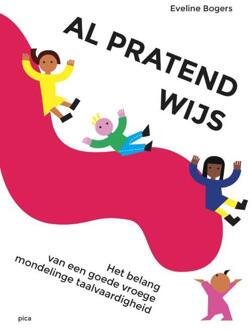 Al pratend wijs