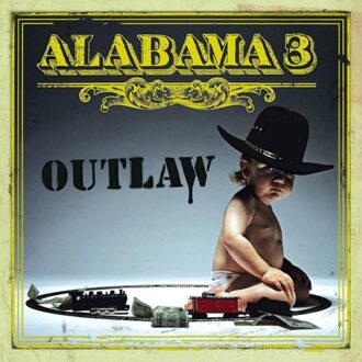 Alabama 3 - Outlaw