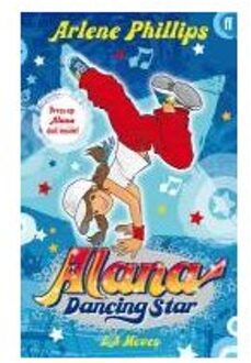 Alana Dancing Star: La Moves - Phillips, Arlene
