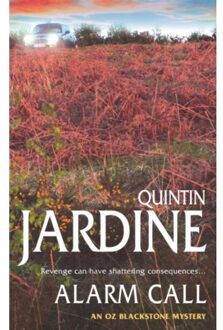Alarm Call (Oz Blackstone Series, Book 8) - Oz Blackstone - Jardine, Quintin