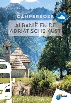 Albanië En De Adriatische Kust - Anwb Camperboek