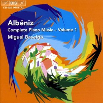 Albeniz: Piano Music Vol 1 / Miguel Baseiga