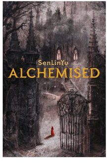 Alchemised - Senlinyu