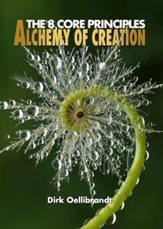 Alchemy of Creation - Dirk Oellibrandt - ebook