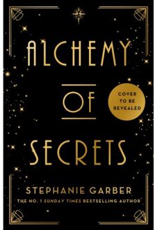 Alchemy Of Secrets - Stephanie Garber