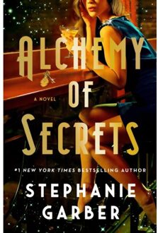 Alchemy Of Secrets - Stephanie Garber