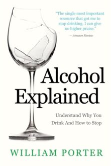 Alcohol explained : 1 - William Porter