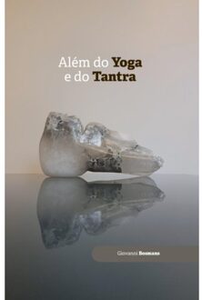 Além Do Yoga E Do Tantra - Giovanni Bosmans