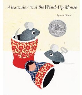 Alexander And The Wind-Up Mouse - Leo Lionni
