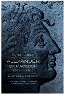 Alexander of Macedon, 356-323 B.C.