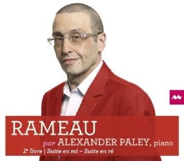 Alexander Paley - Rameau Par Alexandre Paley Vol.2
