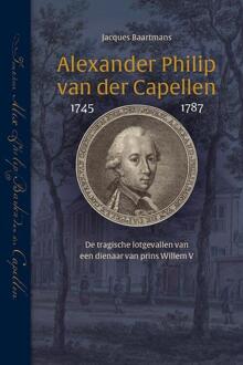 Alexander Philip van der Capellen (1745-1787) - Boek Jacques Baartmans (9087045069)