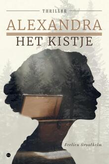 Alexandra, het kistje -  Evelien Groothelm (ISBN: 9789465090566)