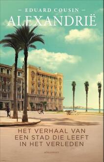 Alexandrië -  Eduard Cousin (ISBN: 9789045049151)