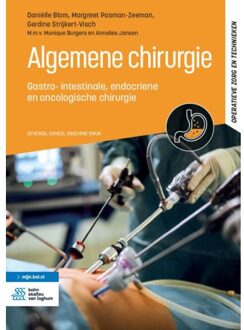 Algemene Chirurgie - Operatieve Zorg En Technieken - Daniëlle Blom