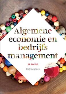 Algemene economie en bedrijfsmanagement + MyLab studentencode - Boek Edel Berghuis (904303522X)