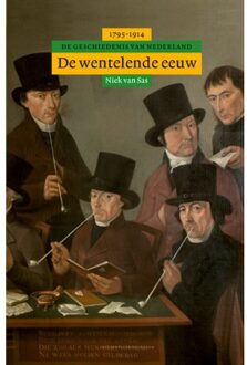 Algemene geschiedenis van Nederland 6 - De wentelende eeuw