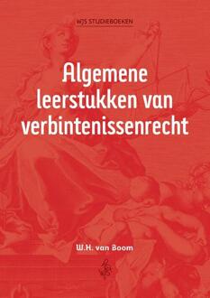 Algemene leerstukken van verbintenissenrecht -  W.H. van Boom (ISBN: 9789493458260)