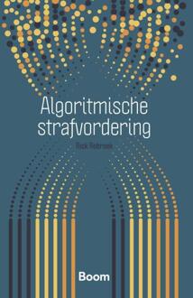 Algoritmische strafvordering -  Rick Robroek (ISBN: 9789462128637)