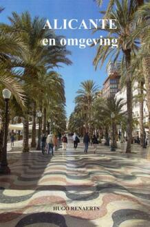 Alicante En Omgeving - (ISBN:9789402119107)