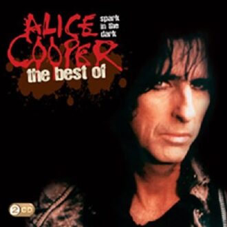 Alice Cooper - Spark In The Dark: The Best Of Alice Cooper | CD