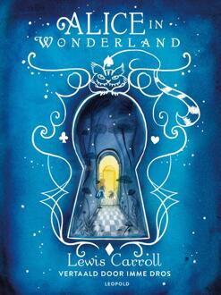 Alice in Wonderland -  Lewis Carroll (ISBN: 9789025885540)
