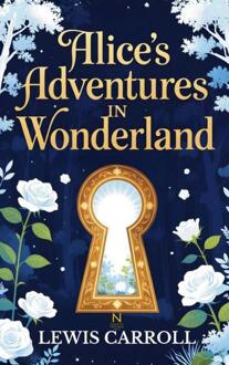 Alice In Wonderland -  Lewis Carroll (ISBN: 9789403849232)