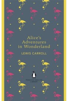 Alice's Adventures in Wonderland and Through the Looking Gla - Boek Lewis Carroll (0141199687)