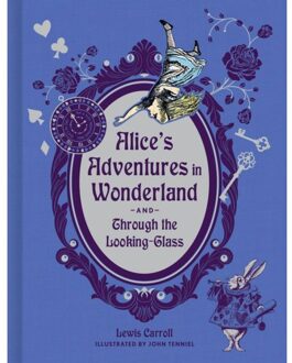 Alice's Adventures In Wonderland And Through The Looking-Glass (Deluxe Edition) - Lewis Carroll