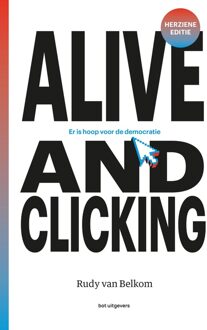 Alive and clicking - Rudy Van Belkom - ebook