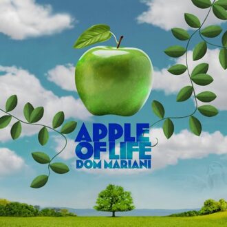 Alive Apple Of Life - Dom Mariani