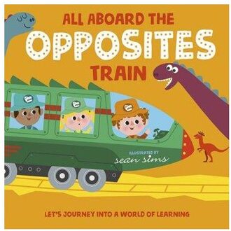 All Aboard The Opposites Train - Oxford Children's Books