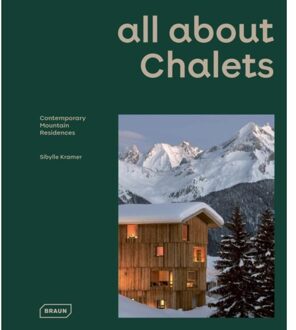 All About Chalets - Sibylle Kramer Kramer