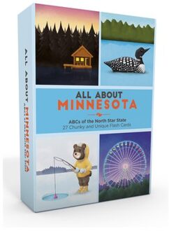 All About Minnesota: Abcs Of The North Star State - Ashley Holm Rhorer