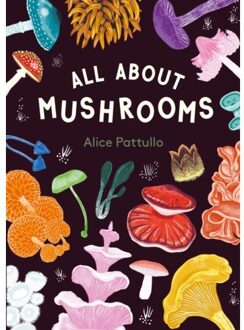 All About Mushrooms