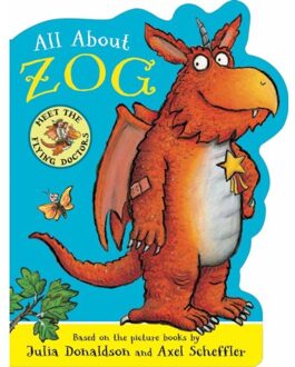 All About Zog - A Zog Shaped Board Book - Julia Donaldson