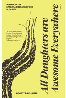 All Daughters Are Awesome Everywhere - Zero Street Fiction - Bellinger, DeMisty D.