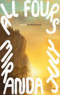 All fours -  Miranda July (ISBN: 9789403136554)
