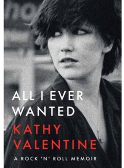 All I Ever Wanted - Kathy Valentine