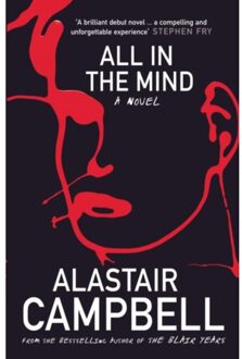 All In The Mind - Alastair Campbell