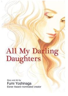 All My Darling Daughters - All My Darling Daughters - Yoshinaga, Fumi