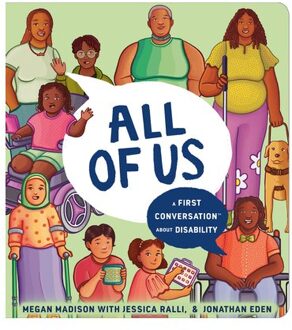 All Of Us: A First Conversation About Disability - First Conversations - Dr. Megan Pamela Ruth Madison