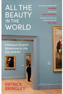 All The Beauty In The World - Patrick Bringley